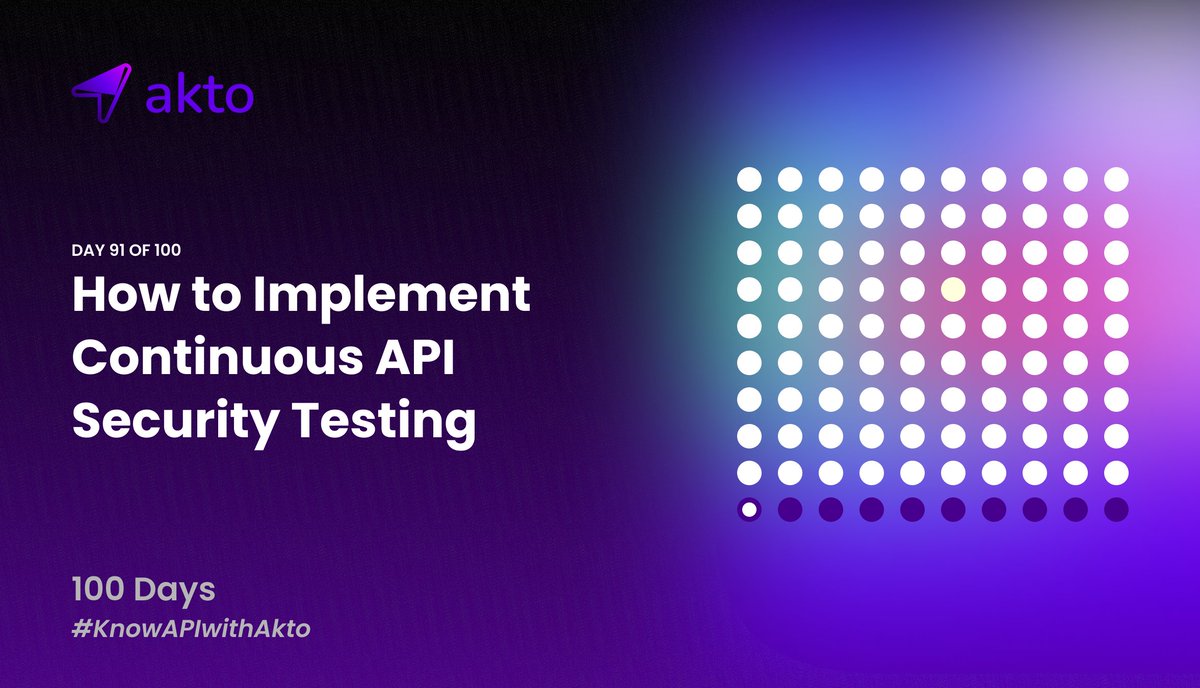 Aktodotio's tweet photo. Day 9️⃣ 1️⃣ of #KnowAPIwithAkto
How to implement continuous API Security Testing 🧵
1/9 https://t.co/TSJA8Tzipl