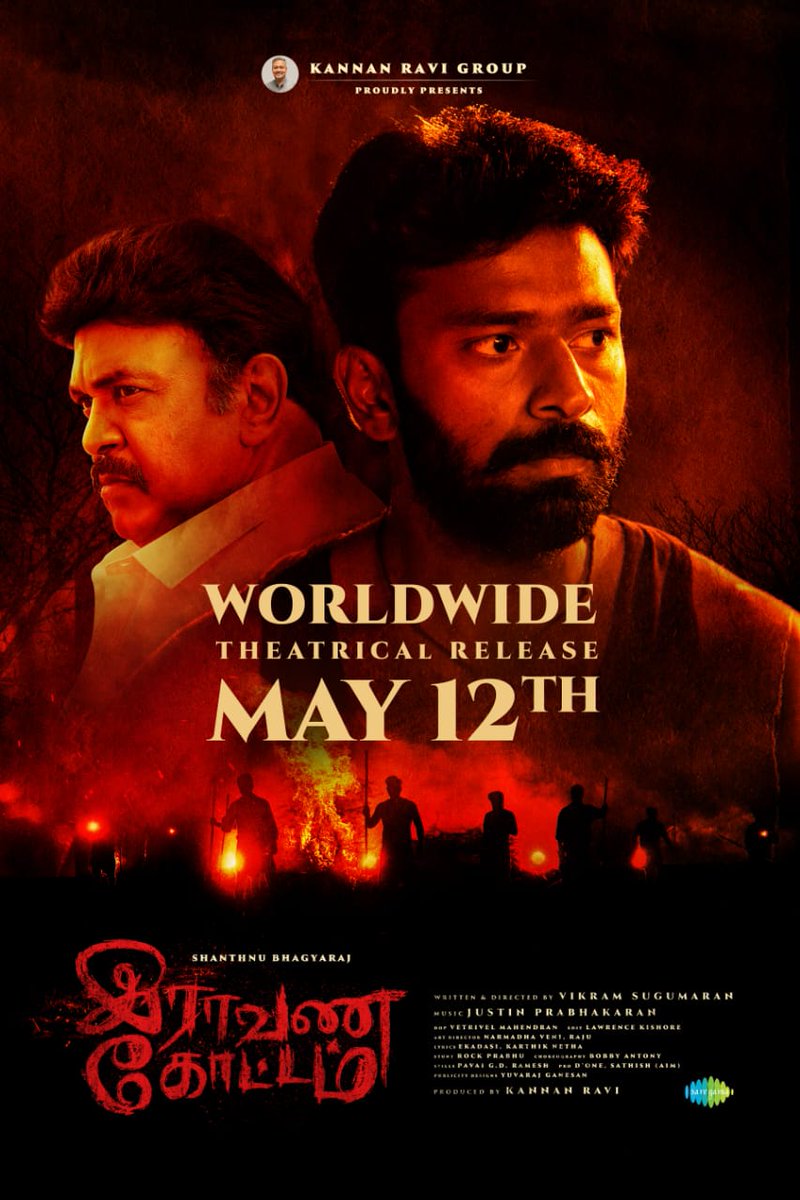 #இராவணகோட்டம் to hit the theatres Worldwide from 
May 12th 2023

#RaavanaKottamfromMay12th
@imKBRshanthnu #KannanRavi @VikramSugumara3
@anandhiactress @justin_tunes @Vetri_dop @editorkishore @actorsanjaysara @its_mebobs #RockPrabhu @iamKarthikNetha #Ekadasi @narmadhaveni