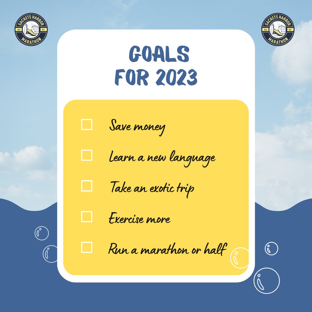 SacketsRaceMgmt's tweet photo. What are your goals for 2023? We like the the 5th one on the list...

#sacketsharbormarathon #sacketsharbor #marathon #halfmarathon #runsackets #goals https://t.co/HsugU9EUyL