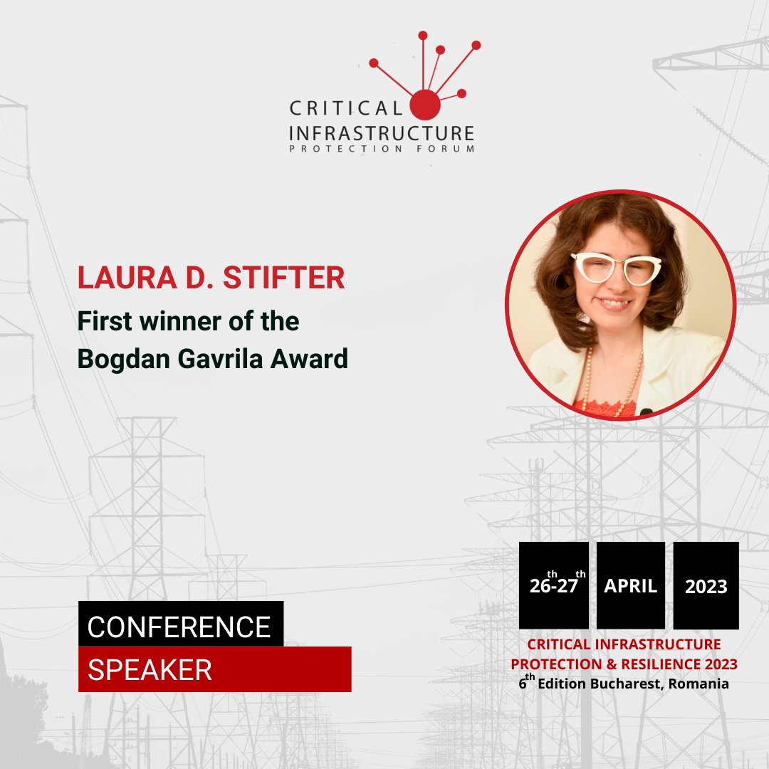 CipForum's tweet image. We have the privilege to announce Mrs. Laura D. Stifter, First winner of the Bogdan Gavrila Award, as a speaker at @CipForum - Critical Infrastructure Protection &amp;amp; Resilience Europe 2023.
More about the event: cip-forum.ro
#CIPForum #CIPForum6 #CriticalInfratructure