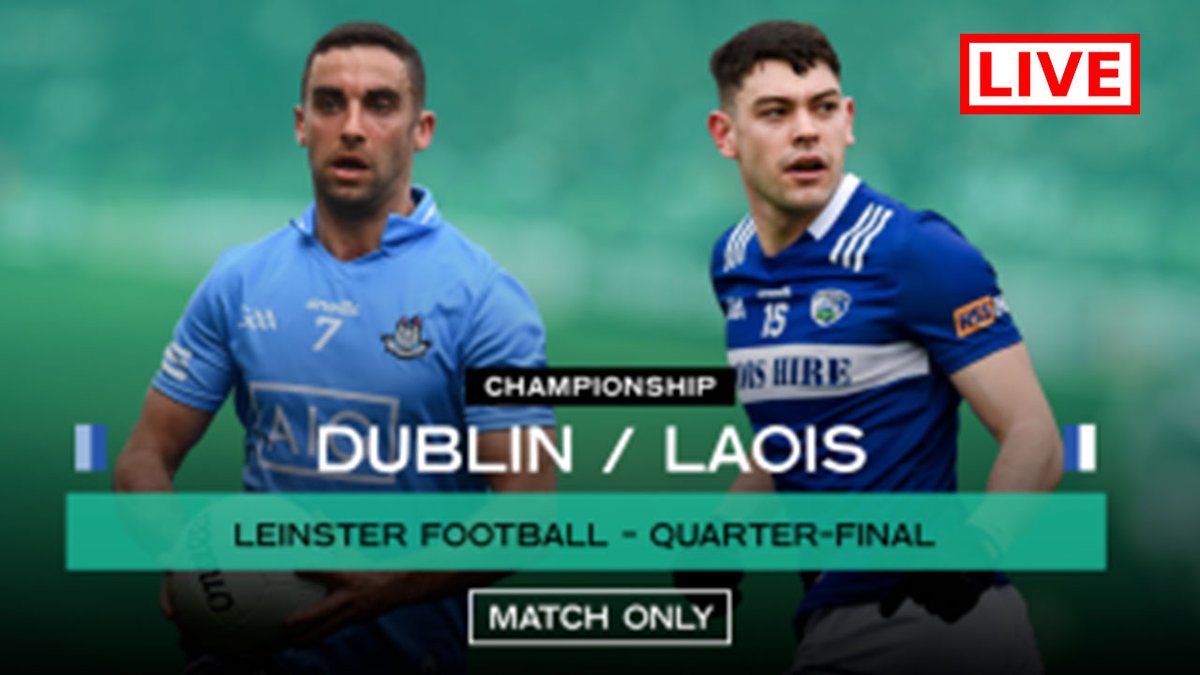 gaagoofficial's tweet photo. 🔴LIVE: GAA Streaming Now⤵️
📅Saturday 22nd April 2023
🏆Leinster GAA Football Senior Championship - Quarter-Final
🏐Dublin V Laois
📺GO LIVE👉 https://t.co/6CFUKPzx6r
#GAAGOTV #GAABEO #GaelicFootball #GaelicGames #Hurling #Football #GAALive #GAATV #WatchGAA @gaagoofficial https://t.co/oZLx1gW71N