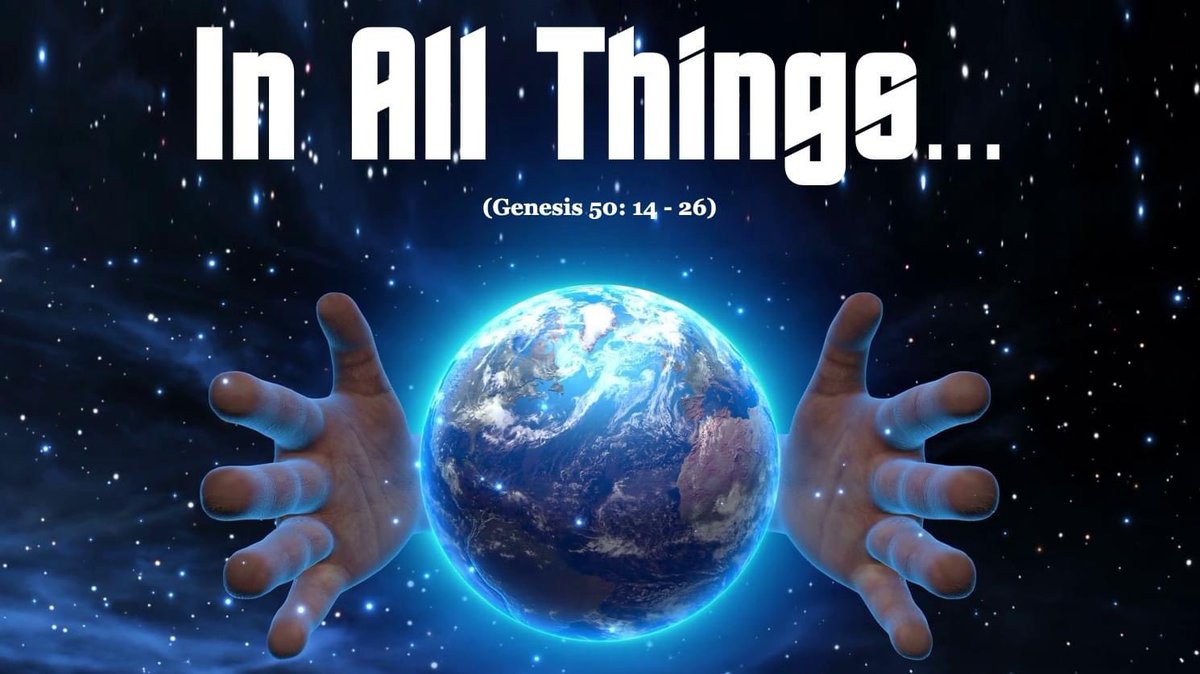 FriendshipBapt7's tweet photo. Today’s message, “In All Things” (Genesis 50:14-26)
Friendship Baptist Church @ 10a.m. (also Facebook Live my page)
#findrealhope #GodMeantIt4Good https://t.co/44J5G1E1RK