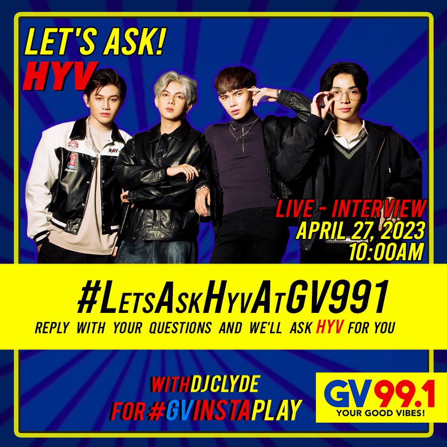 One of the newest Ppop groups today, <a href="/HYV_Official/">HYV OFFICIAL</a> will join us on GV Instaplay! Reply your questions now mga Bees and mga ka-vibes ✨

#LetsAskHYVAtGVInstaplay
#GVInstaPlay 
#GV991 
#HYV