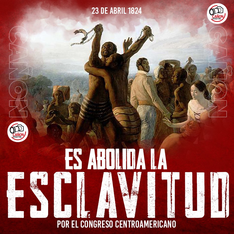 CanDigital2's tweet photo. 23 de abril 1824: Fue abolida la esclavitud por el Congreso Centroamericano.

#Nicaragua https://t.co/gqP9iyekVz