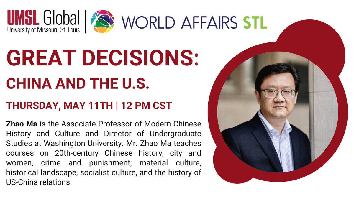 WorldAffairsSTL's tweet photo. In partnership with @UMSL_ISP Washington University Professor Zhao Ma will discuss the relationship between the US and China on May 11th. To reserve your spot for this event, visit the link below. 
https://t.co/xFS2qc2iqP

#greatdecisions #chinausrelations @washu #globalpowers https://t.co/HnyUzmtkX0