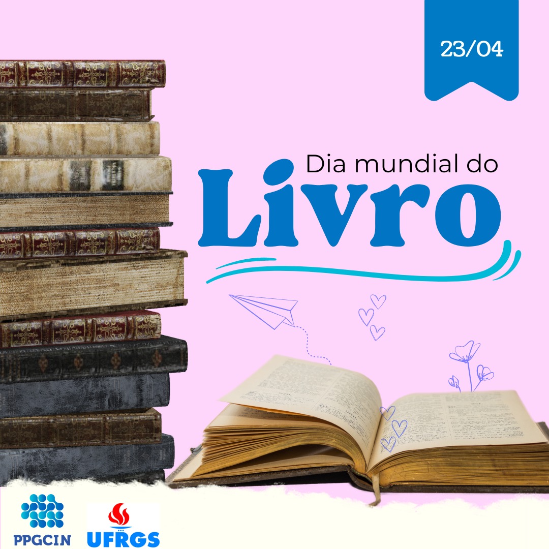 ppgcinufrgs's tweet photo. 📚#diamundialdolivro #ppgcin https://t.co/NGhpfSnRcV