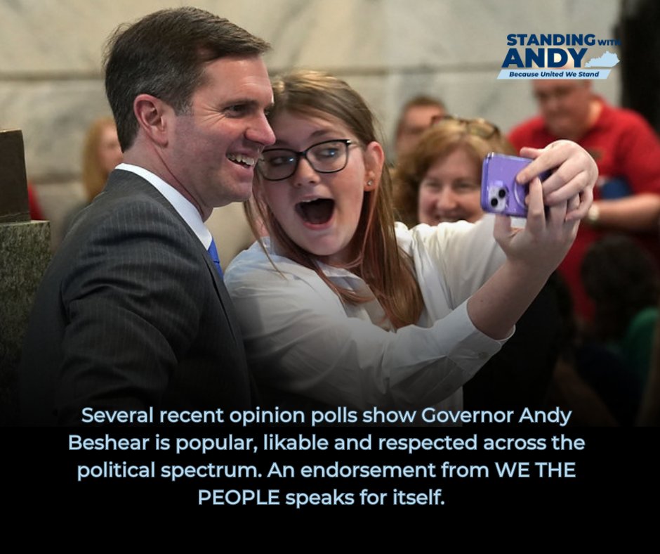 Governor Andy Beshear is popular and respected across the political spectrum. That's just one of the reasons we are #StandingWithAndy