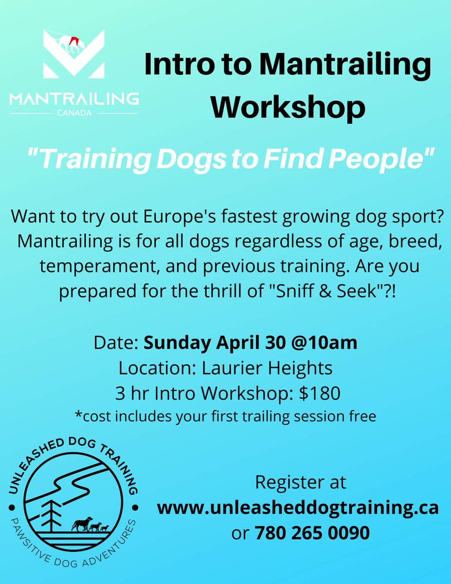 UnleashedExplo1's tweet photo. Check out the next Intro workshop! #yeg #yegdogs #mantrailing https://t.co/H0DZXkNEI6