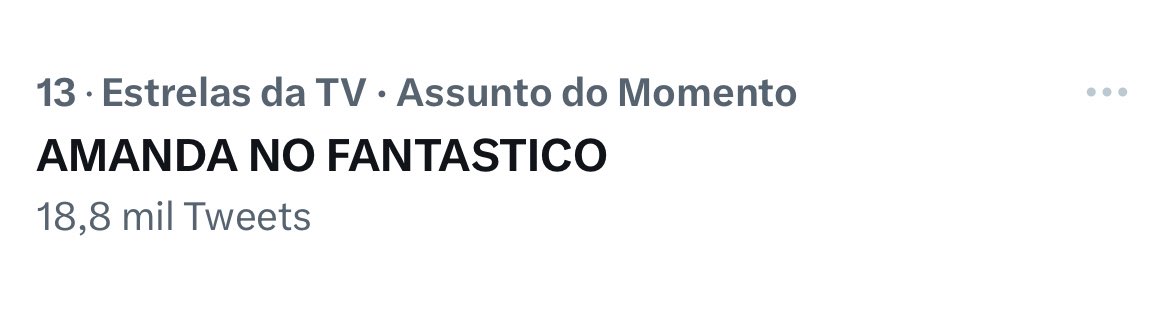 ameirellescf's tweet photo. Estamos em décimo terceiro lugar nos assuntos mais comentados do Twitter. Bora subir mais, galera? Usem AMANDA NO FANTASTICO https://t.co/ye60fIEZvO
