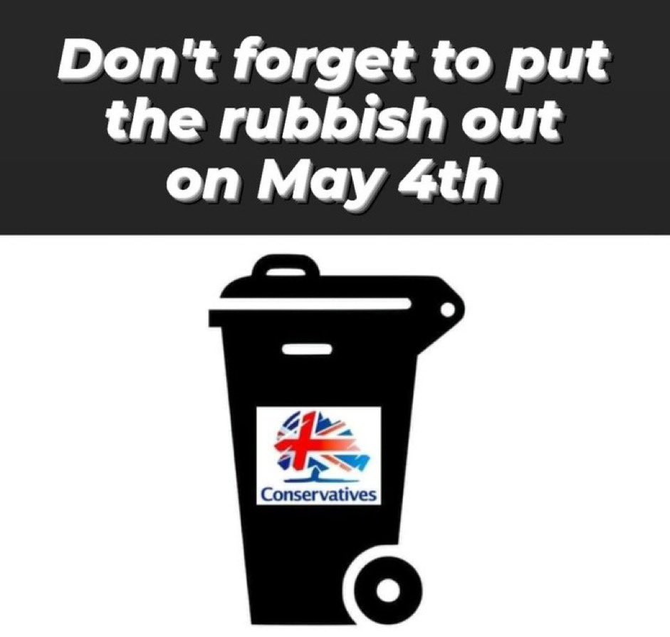 @GOV2UK With just 5 days to go for the local elections.

“IT’S TIME TO TAKE OUT THE TRASH”

so please vote tactically. 

#ToriesOut298
#LocalElections2023 
#GeneralElectionNow