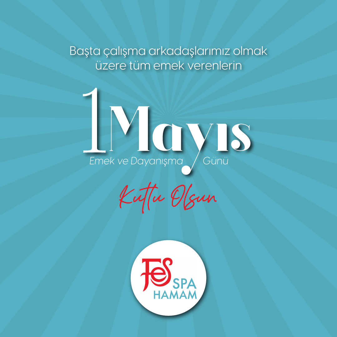 fesspahamam's tweet photo. Daha iyi bir gelecek için emek veren, başta çalışma arkadaşlarımız olmak üzere, herkesin 1 Mayıs Emek ve Dayanışma Günü kutlu olsun.

#1mayıs https://t.co/tOGzSex1eL