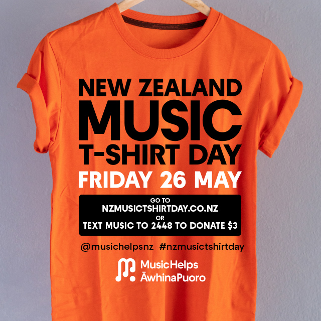 NZ Music T-Shirt Day is back - Friday 26th May,in support of MusicHelps. Wear your favourite NZ Music T-Shirt on the day, post a pic using #nzmusictshirtday and @musichelpsnz and donate by visiting nzmusictshirtday.org.nzor by texting MUSIC to 2448 to donate $3.