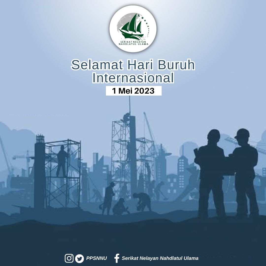 ppsnnu's tweet photo. Selamat Hari Buruh Internasional 1 Mei 2023.
#hariburuh 
#BanomNU
#SNNU https://t.co/Q7dEm1c1CR