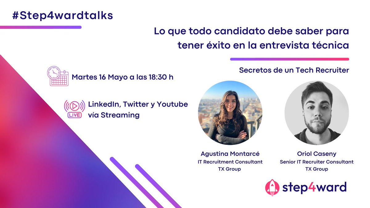 Step4ward_ES's tweet photo. ¿Vas a tener a una entrevista técnica y no sabes cómo prepararte? No te pierdas en #Step4wardtalks la entrevista a Agustina Montarcé y Oriol Caseny, expertos en reclutamiento tecnológico de TX Group.
Únete a nuestra transmisión en vivo el próximo 16 de mayo a las 18:30 h. https://t.co/fI5HNCKvxV