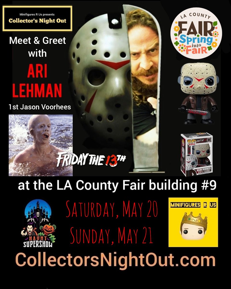 minifiguresrus's tweet photo. Minifigures R Us
presents
Collector's Night Out 
at the LA County Fair building 9

Meet &amp; Greet

Ari Lehman
1st Jason Voorhees
Friday the 13th

#minifiguresrus
#hauntsupershow
#collectorsnightout
#funko
#funkopop
#fridaythe13th
#jasonvoorhees
#halloween
#scarymovies
#lacountyfair https://t.co/4JJo9h6CSD