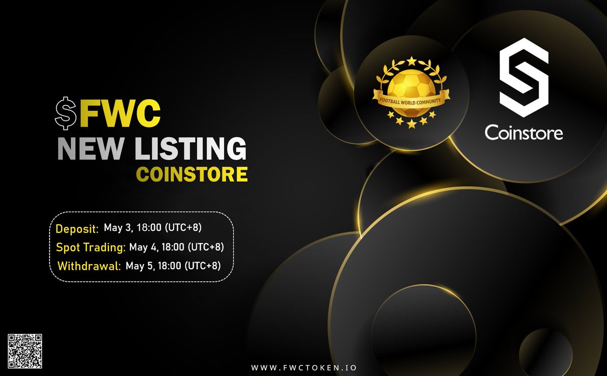 FWCOMMUNITY_Q2T's tweet photo. FWC 🚀
⚡️New Listing on Coinstore 

🔴Coinstore equips you with experience and techniques to buy, sell and trade on the go. With its simple, clear, and concise platform, it enables you to trade with peace of mind. 

🟢Starts on:
Deposit: May 3, 18:00 (UTC+8)
Spot trading: May 4, 18:00 (UTC+8)
Withdrawal: May 5, 18:00 (UTC+8)

#News #FWC
#Community #crypto
#COMING_SOON #Binance 
#bscscan #Exchange
#April30 #Metaverse
#WorldCup #Coinstore