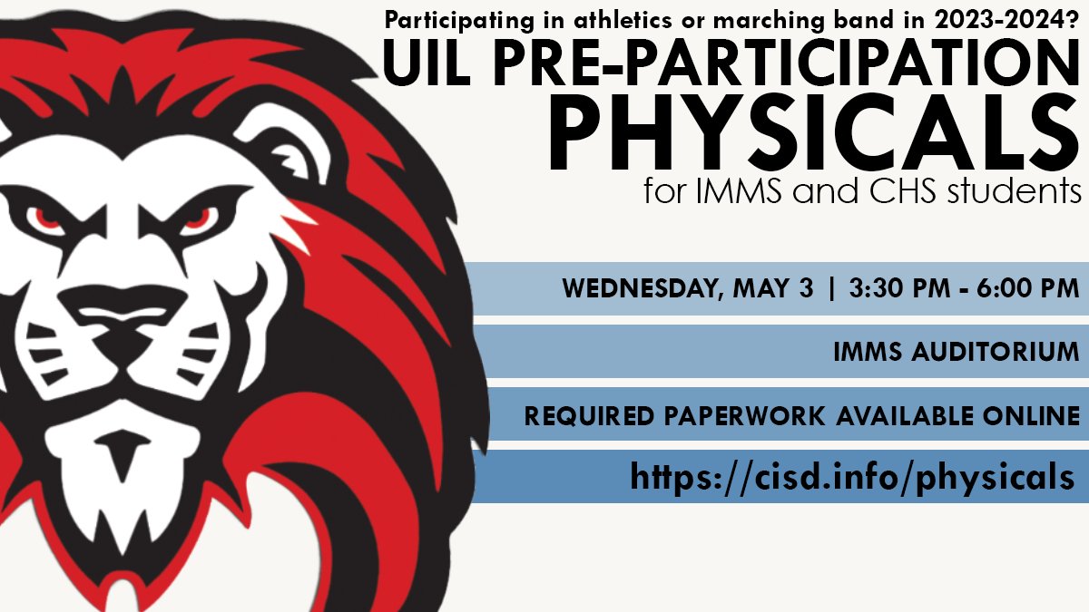 Reminder! Happening THIS Wednesday! 

Annual #chs_lions and #immslions athletic/marching band physical night is Weds in the auditorium at IMMS. Visit cisd.info/physicals to pay online, and download required paperwork. 

#cisdathletics #castleberryisd #CHSLIONBAND
