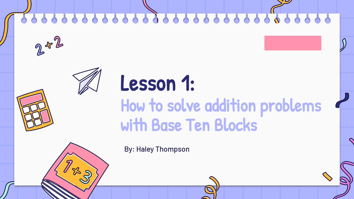 HaleyltThompson's tweet photo. Just created my first lesson plan using flipped classroom! I taught about how to use base ten blocks to solve addition problems. #edtech  #FlippedClassroom #EDUC387010 https://t.co/1MEBr4FHEg
