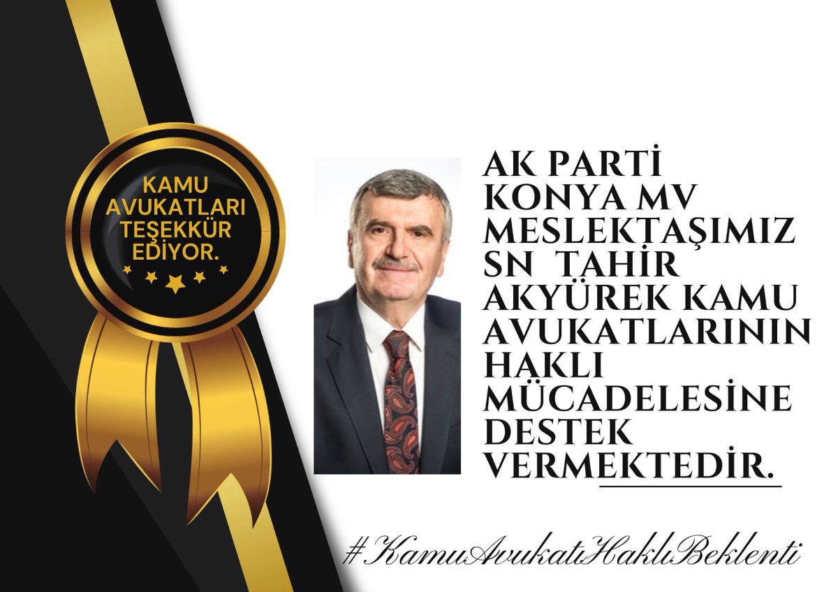 <a href="/Tahir_Akyurek/">Tahir Akyürek</a> Sn. Av. #TahirAKYÜREK bey,

⚖️#KamuAvukatları'na verdiğiniz destekler için teşekkür ederiz. 

<a href="/RTErdogan/">Recep Tayyip Erdoğan</a> <a href="/mehmetucum/">Mehmet Uçum</a>
<a href="/MustafaSentop/">Mustafa Şentop</a> @MetinKiratli01
<a href="/mkulunk/">Metin KÜLÜNK</a> <a href="/memurlarnet/">MemurlarNet</a> <a href="/HasanAngiHA/">Hasan Angı</a> <a href="/SuatAltinsoy/">Suat Altınsoy</a> <a href="/Hayati_Yazici/">Hayati Yazıcı</a> <a href="/bybekirbozdag/">Bekir  Bozdağ</a>
<a href="/abdulhamitgul/">Abdulhamit Gül</a> <a href="/barolar/">Türkiye Barolar Birliği</a>
#KamuAvukatınınSesiOlun