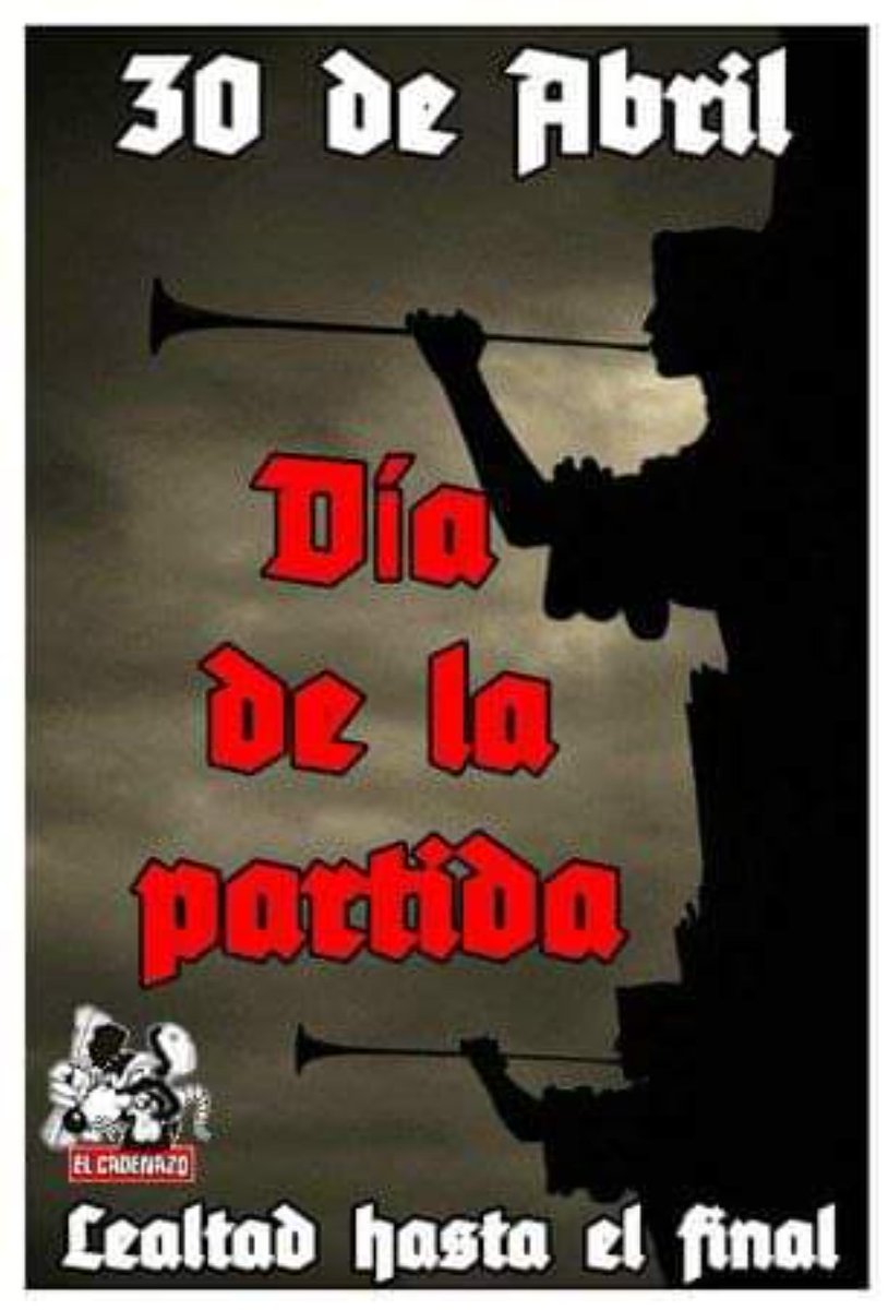 30 de abril. Día de la partida.