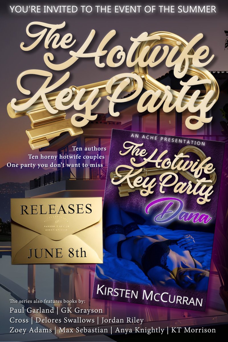 KirstenMcCurran's tweet photo. Your invitation to the hottest hotwife party of the summer is here. 10 Couples. 10 Books. 10 of The Best Hotwife Erotica Authors in the business. The Hotwife Key Party is coming in June. #hotwife #erotica #ACHE https://t.co/YhPtCYTY1e