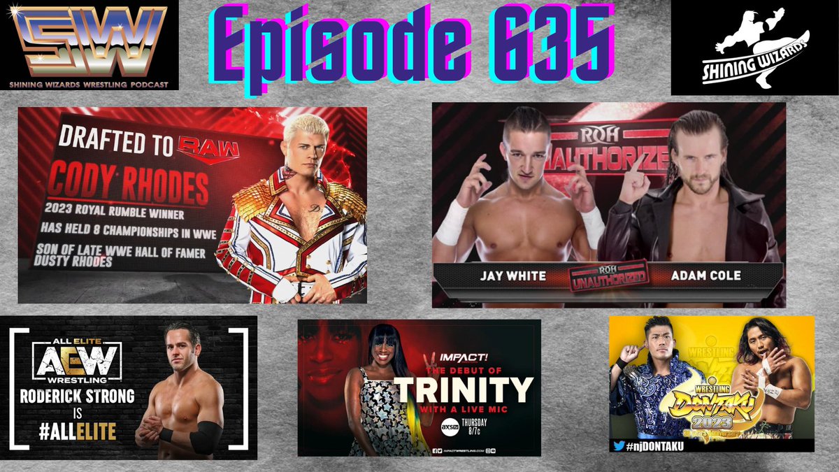 wizardspodcast's tweet photo. We have a HUGE show planned tomorrow night 
So much to talk about 
#WWEDraft
#RoderickStrong
#AEW 
#Trinity 
#ImpactWrestling 
A preview of #njDontaku 
A #WizardsRewind back to @ringofhonor #UnAuthorized2017 with @High5Tom 
Tune in starting at 6:50pm
https://t.co/UOdXxokpws https://t.co/KmreCQnfyj