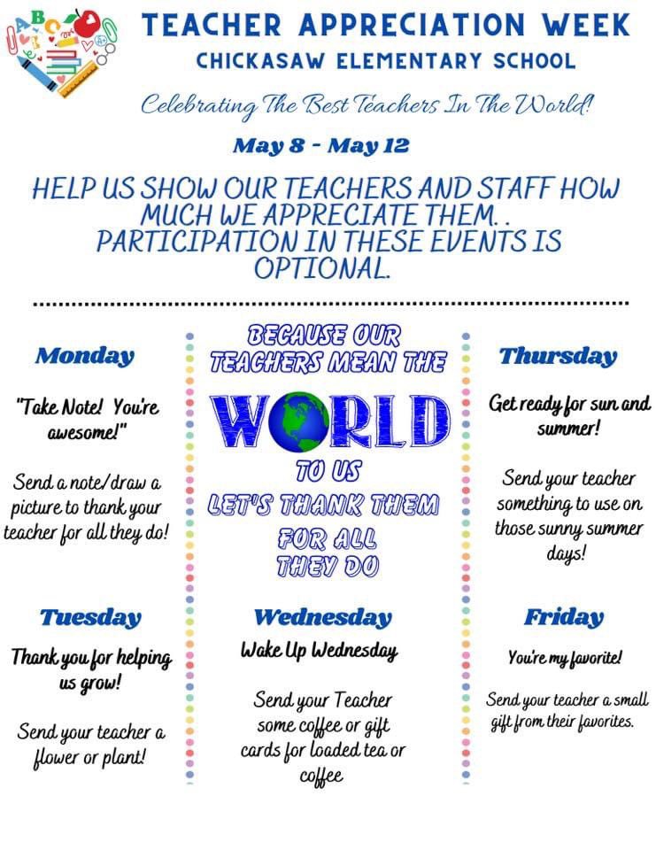 Chickasaw Elementary will be honoring our teachers May 8-12. 

Our teachers mean the world to us! 🌎
#ChickasawChampions #OBPride #TeamDCS