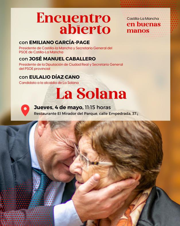 PSOELaSolana's tweet photo. ❤️ El próximo jueves, 4 de mayo, te invitamos a un acto en el que participarán el presidente de CLM Emiliano García-Page, el presidente de la Diputación, José Manuel Caballero, y nuestro alcalde, Eulalio Díaz-Cano. ¡Contamos contigo! #LaSolanaConFuerza #CLMEnBuenasManos https://t.co/dJn6I0TZ9G