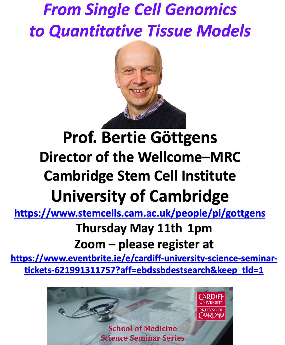 Systems Immunity Research Institute (@cusystemsimmu) on Twitter photo Science Seminar with Prof. <a href="/BertieGottgens/">Bertie Gottgens</a> on May 11th at 1pm: From Single Cell Genomics to Quantitative Tissue Models. Please register at eventbrite.co.uk/e/cardiff-univā¦
<a href="/SCICambridge/">Cambridge Stem Cell Institute</a> @CUCancerInst @VelindreCC <a href="/VelindreTrust/">Velindre University NHS Trust</a> Science Seminar with Prof. <a href="/BertieGottgens/">Bertie Gottgens</a> on May 11th at 1pm: From Single Cell Genomics to Quantitative Tissue Models. Please register at eventbrite.co.uk/e/cardiff-univā¦
<a href="/SCICambridge/">Cambridge Stem Cell Institute</a> @CUCancerInst @VelindreCC <a href="/VelindreTrust/">Velindre University NHS Trust</a>