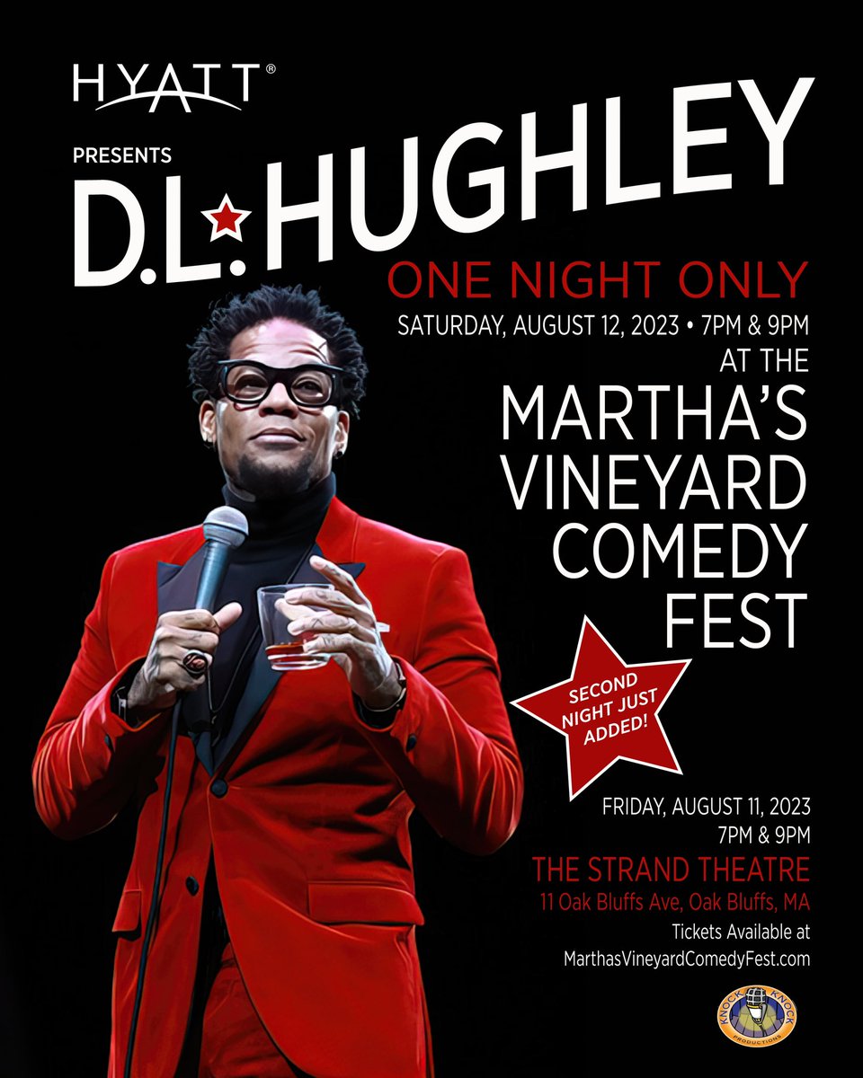 mvc2011's tweet photo. Thanks to DL Hughley  and the Hyatt Corp, we are adding a second night of laughter on Friday, August 11. There will be two shows - 7p and 9:15p. Tickets for this exclusive event are expected to go even faster then before so don’t delay. Go to https://t.co/uKIyi90YTD https://t.co/7MF1Yn4bpY