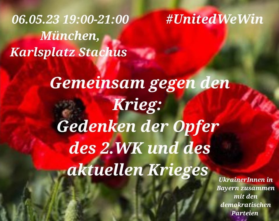 UA_Demos_DACH's tweet photo. 🗓️06.05 #M0605
⏰19:00
📍München Stachus
Gedenken der Opfer 2. Weltkrieges.
Zusammen für das baldige Ende des aktuellen Krieges = Sieg der Ukraine.
#StandWithUkraine #standforukraine🇩🇪&🇺🇦
#UnitedWeWin #munich #kundgebung #ukrainedemo
#ArmUkraineNow #skyneedsF16
🙏@VDeMaar https://t.co/A5bA33shuG