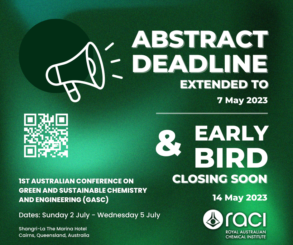 RACInational's tweet photo. ABSTRACTS CLOSE MIDNIGHT ON SUNDAY 7 MAY. 
FLASH TALKS AND POSTERS AWARDS
REGISTER:  Home https://t.co/7h9PinTU33   #GASC23
3 Flash talk and 5 Poster Awards are at GASC waiting for you to win.
Proudly sponsored by the ARC Training Centre for Green Chemistry in Manufacturing. https://t.co/ii5RHIqhZ2