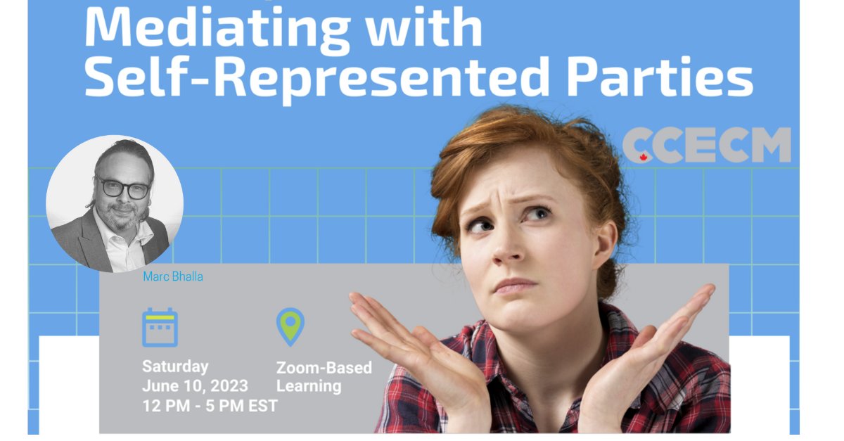 Mediating with Self-Represented Parties

Saturday, June 10th | 12-5pm EST | Online

Instructed by <a href="/marcbhalla/">Marc Bhalla</a> 

To sign up: ccecm.ca/workshops/self…

Workshop Flyer: ccecm.ca/Self%20Reps%20…

#mediation #selfreps #srp #A2J