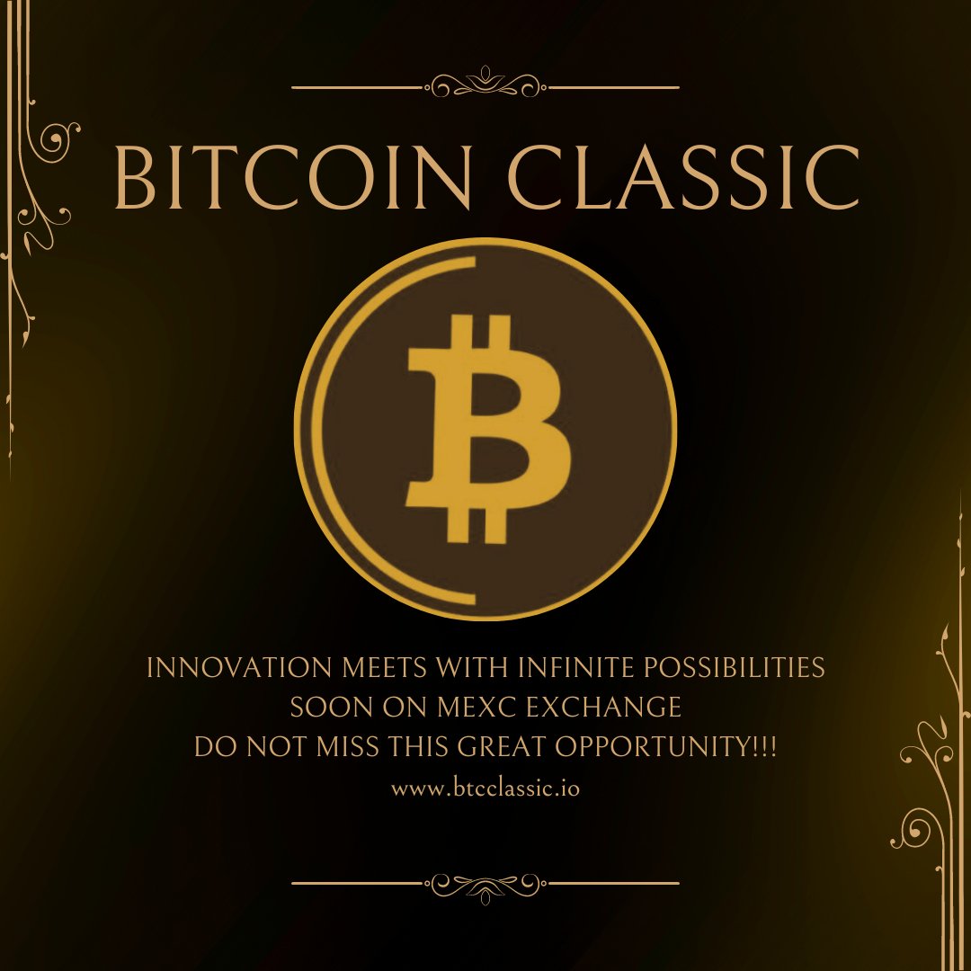btcclassicio's tweet photo. Dear our #bitcoin Classic family,
We are working around the clock to improve our ecosystem and creating new partnerships with the leaders of Web3.0.
Not more than 6 weeks, you will see us on https://t.co/zwcqcVhdcQ which is a pioneer of crypto exchanges.
So don't hesitate to join our community to start earning.
Long live #bitcoinclassic.