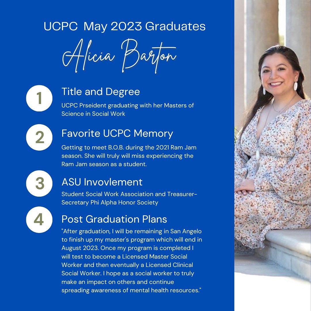 Before they walk the stage, we want to celebrate our May graduates and all their successes while they’ve been at ASU and with UCPC! First up we have our UCPC President, Alicia Barton! 

We wish them nothing but the best in their future endeavors! #angelograd #angelostate 🥳🐏💙