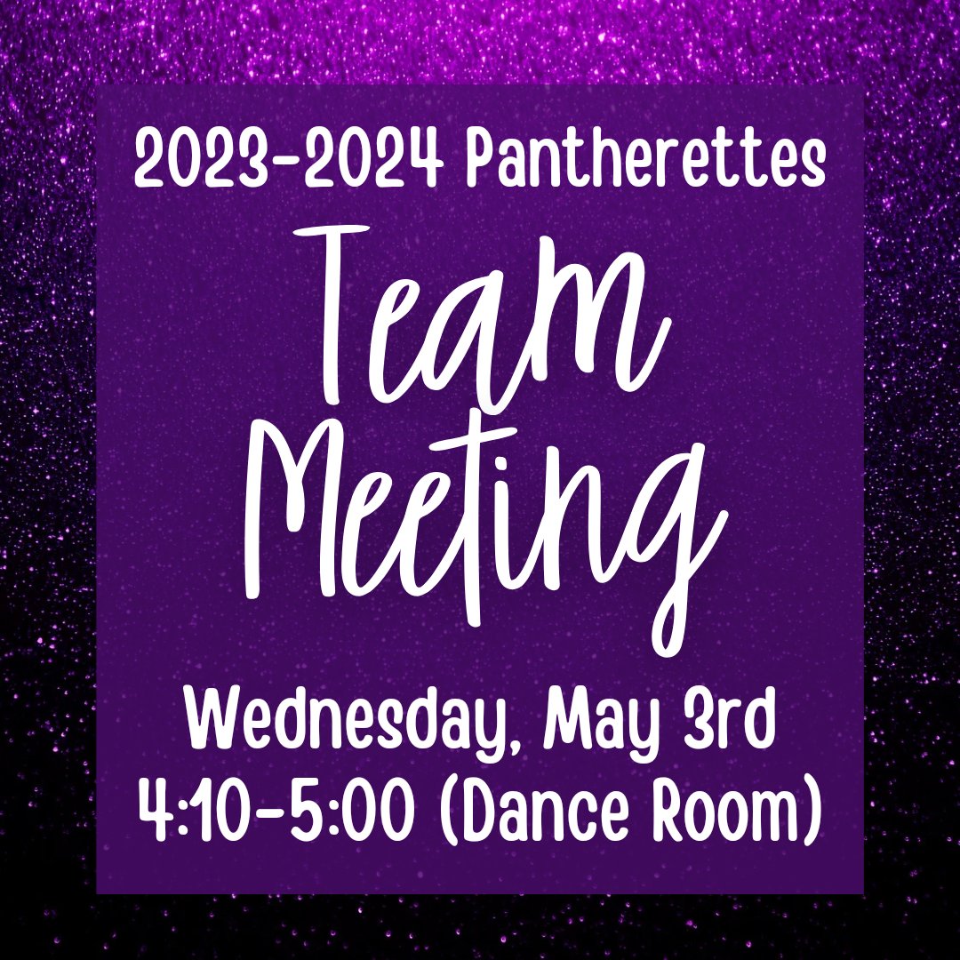 Announcement for all new and returning Pantherettes for 2023-2024! 💜🩶🐾