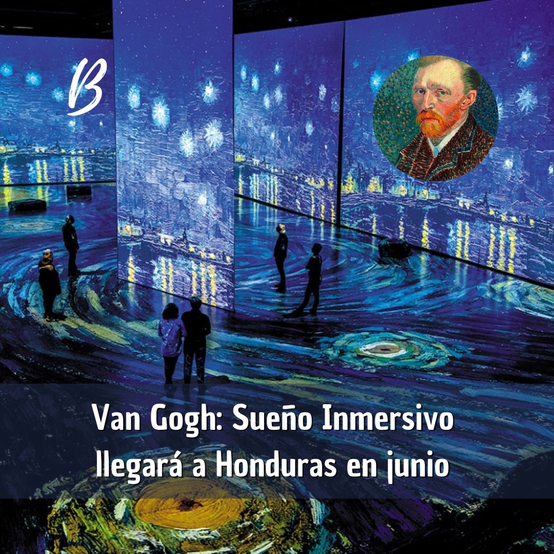 🎨🌻🇭🇳👀 Es de mi agrado informarles que la primera exposición inmersiva que rinde homenaje a Vincent Van Gogh llega a #Honduras el 2 de junio de 2023. 👏🏼🎉