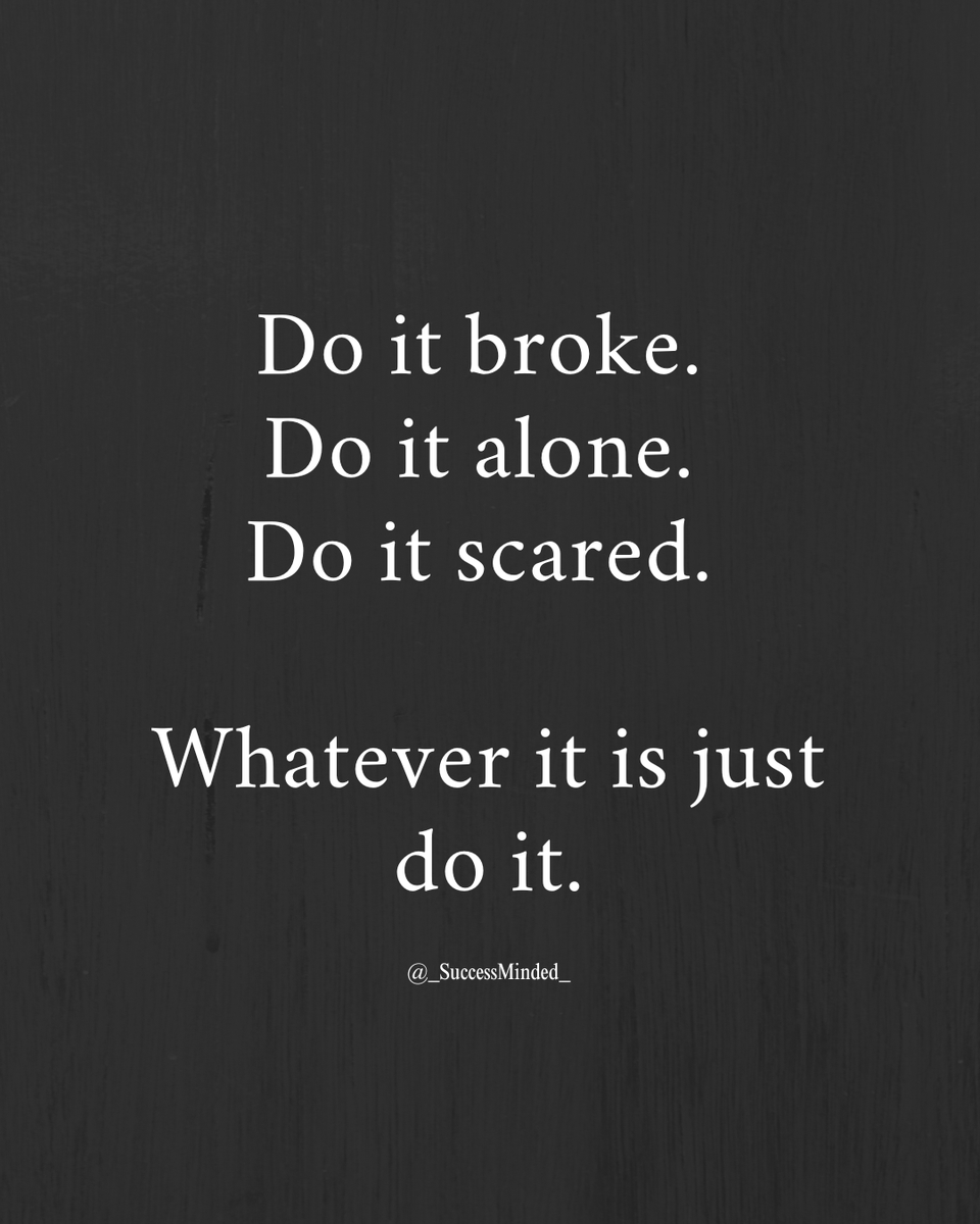 _SuccessMinded_'s tweet photo. just do it! https://t.co/wGeh3idYaP