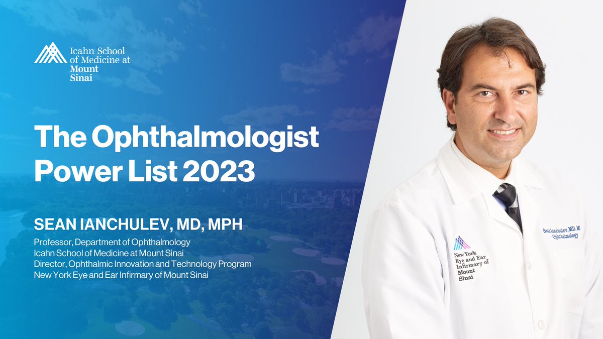 MountSinaiNYC's tweet photo. Congratulations to Sean Ianchulev, MD, for being named to The Ophthalmologist Power List 2023. Dr. Ianchulev is one of 100 leaders being celebrated for his pioneering work and impact on the field of #ophthalmology and patient care:
https://t.co/KGPrUSW6F6
#PowerList23 #nyee https://t.co/5EstRez6W9
