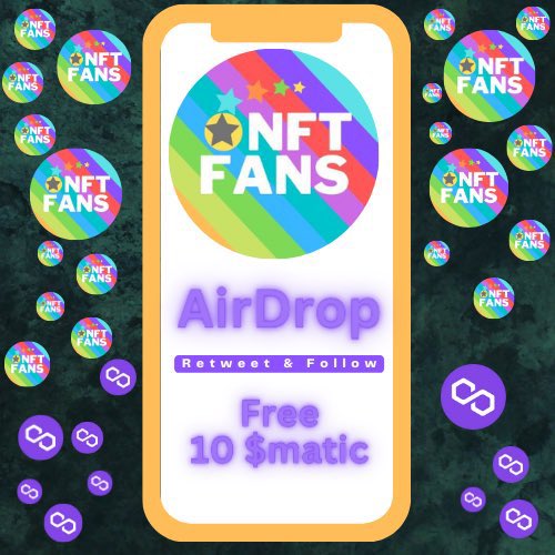 #Airdrop #AirdropCrypto #Polygon 
NFT Fans Token Promotion 
$nftfan Promotion 📢 1000$ funds

Win free 10 $matic

☑️ Follow 
☑️ Retweet
☑️ Mention 5 Friends