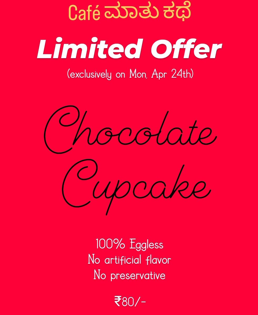 Limited Offer at Café ಮಾತು ಕಥೆ, Bangalore.
#ChocolateCupcake