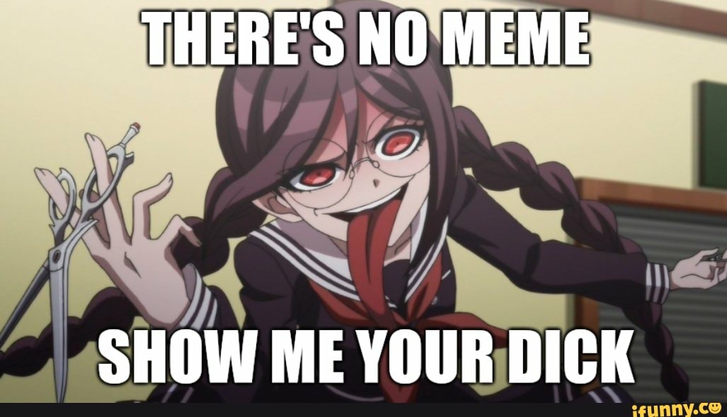 SkylaPink๐๐ค๐ผ๐ค on Twitter "There's no meme. Show Me Your Dick.๐"