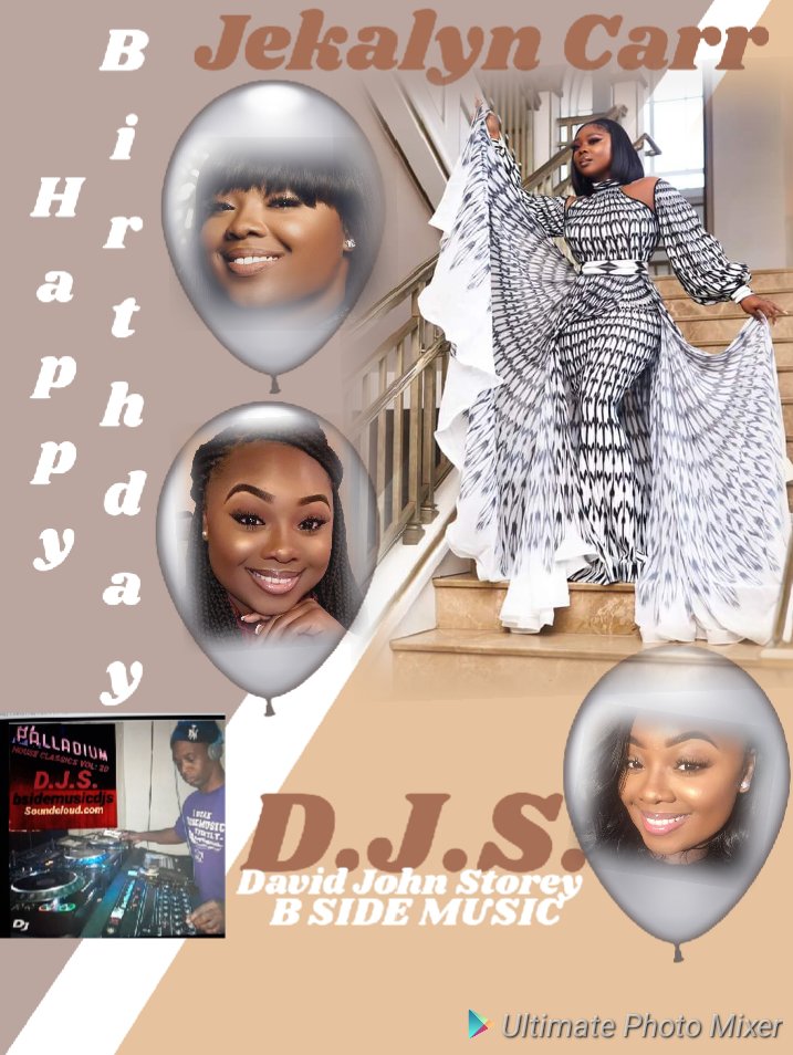 I(D.J.S.) taking time to wish \"JEKALYN CARR\" a Happy Birthday!!!! 