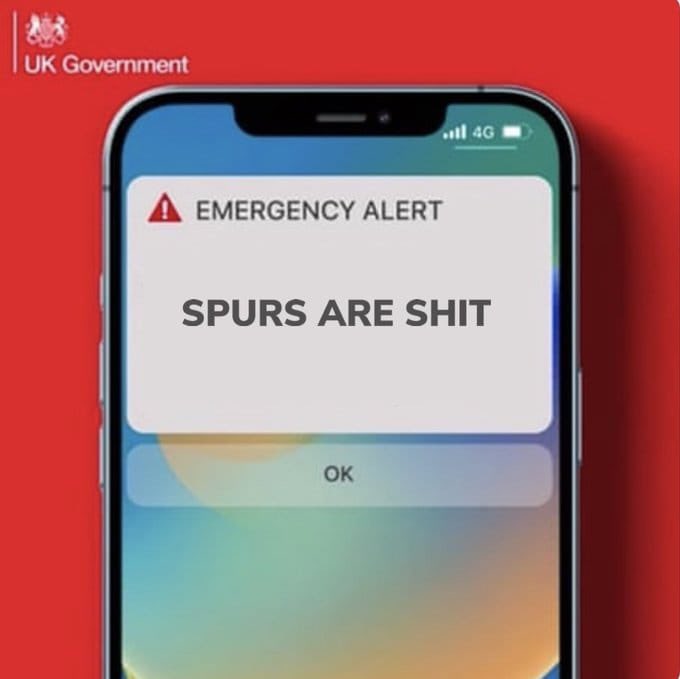 Did everyone get the Government Emergency Alert today? I got this one. Even the government know.
#spurs #Tottenham #TottenhamHotspur #newtot https://t.co/vkoqU1NQwV