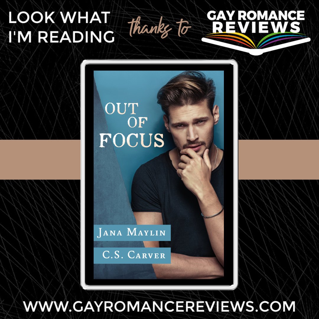 The GRR team is reviewing...

★Out of Focus, by C.S. Carver and Jana Maylin ★

- - - 
Want to get in on the fun? Apply to join us! 

#GayRomanceReviews #GRR #reviewer #ReviewTeam #AmReading #ARCteam #gayromance #mmromance #lgbtq #loveislove #pride #bragpic