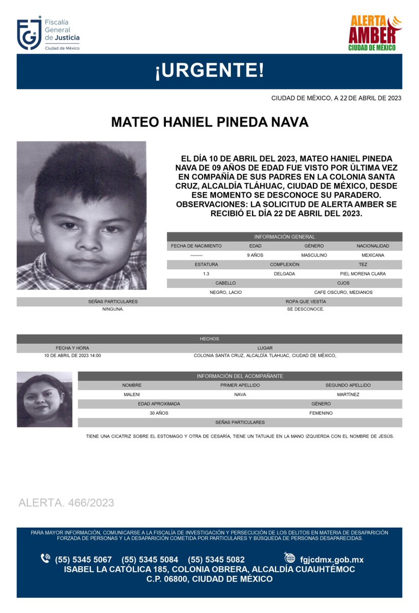 FiscaliaCDMX's tweet photo. Se activa #AlertaAmber para localizar a un menor de nueve años de edad, de nombre Mateo Haniel Pineda Nava, fue visto por última vez el día 10 de abril de 2023 en la colonia Santa Cruz, alcaldía Tláhuac https://t.co/9GjrLhccvY