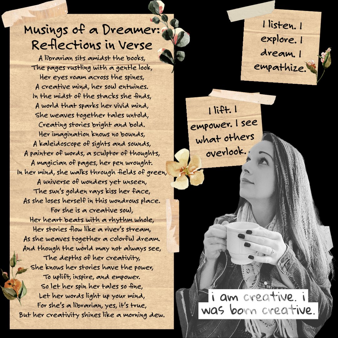 'Musings of a Dreamer: Reflections from the Pages'

Just a piece of me that I wanted to share with you - graphic created in @AdobeExpress 

#adobeeducreative #adobeeduleader