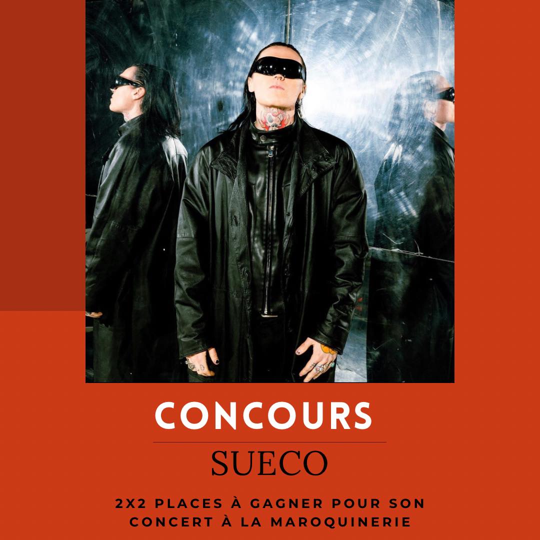 [CONCOURS] 2x2 places à gagner pour le concert de <a href="/suecothechild/">sueco</a> à <a href="/lamaroquinerie/">La Maroquinerie</a> le 31 Mai !

Un concert à ne surtout pas rater ! Pour participer :
- RT le post 
- follow notre compte 

Doubles tes chances sur insta !
Résultats le 9 mai 🔥
#sueco #suecothechild #Concours