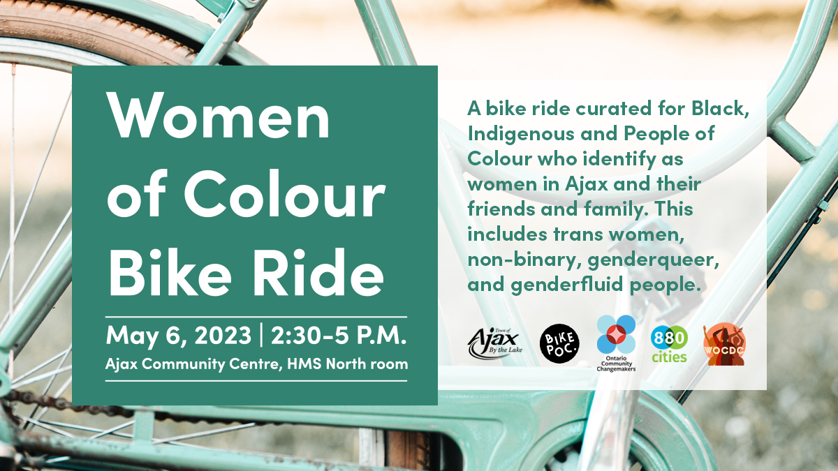 TownOfAjax's tweet photo. For Black, Indigenous and People of Colour who identify as women, trans women, non-binary, genderqueer or genderfluid: Enjoy the scenery &amp; connect to the land by bike. 

Friends &amp; family are welcome.

🗓️May 6
⏰2:30 - 5 p.m.
📍ACC, HMS N. Rm.

Register➡️ https://t.co/nmERLNvO0O https://t.co/v4C2kAQicJ