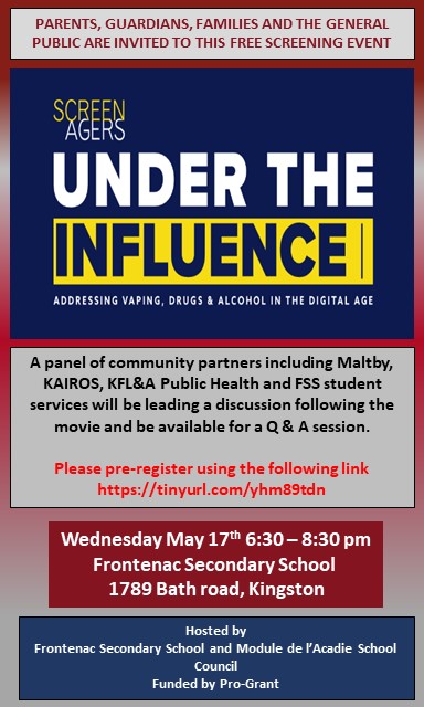 Screenagers: Under the Influence - Addressing Vaping, Drugs and Alcohol in the Digital Age. Free screening event for parents, guardians, families &amp; public. May 17, 6:30-8:30 p.m. at Frontenac SS. Register: tinyurl.com/yhm89tdn.
